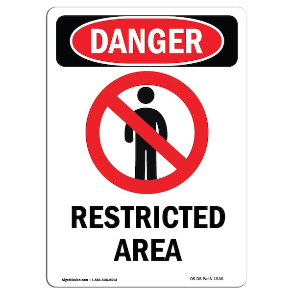 Safety Sign, OSHA Danger, 5" Height, Restricted Area, Portrait, 10PK